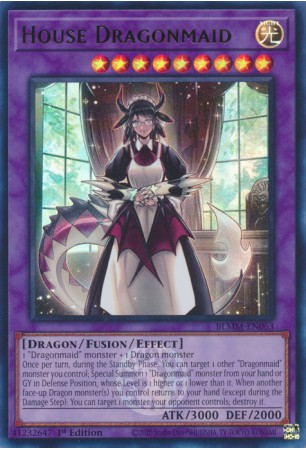 House Dragonmaid - BLMM-EN063 - Ultra Rare