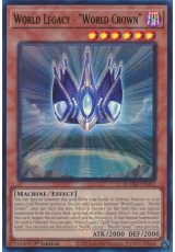 World Legacy - "World Crown"- BLMM-EN082 - Ultra Rare