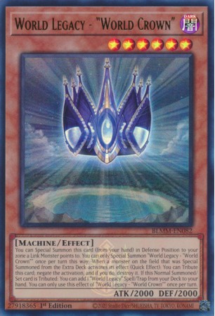 World Legacy - "World Crown"- BLMM-EN082 - Ultra Rare
