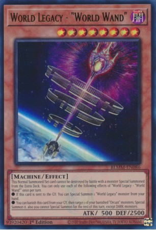 World Legacy - "World Wand" - BLMM-EN086 - Ultra Rare