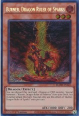 Burner, Dragon Ruler of Sparks - BLMM-EN123 - Secret Rare