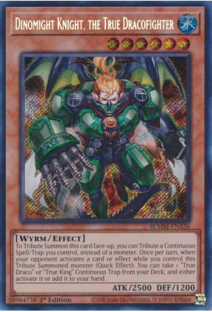 Dinomight Knight, the True Dracofighter - BLMM-EN126 - Secret Rare