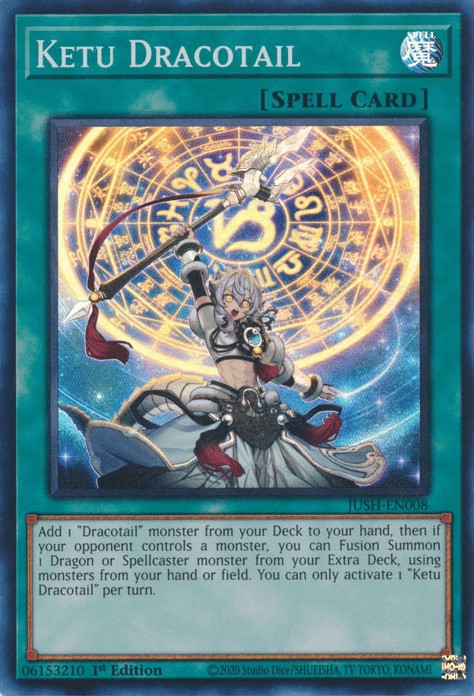 ユーカリ デュエルベータ Ketu Dracotail - JUSH-EN008 - Super Rare - Duelshop