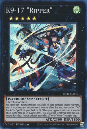 K9-17 "Ripper" - JUSH-EN035 - Super Rare