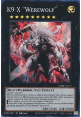 K9-X "Werewolf" - JUSH-EN037 - Super Rare
