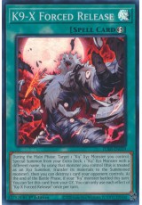 K9-X Forced Release - JUSH-EN039 - Super Rare