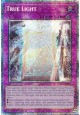 True Light - MP25-EN041 - Starlight Rare