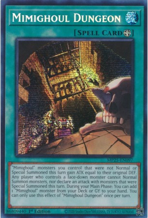 Mimighoul Dungeon - MP25-EN097 - Prismatic Secret Rare