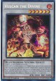 Vulcan the Divine - MP25-EN134 - Prismatic Secret Rare