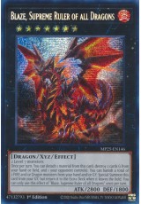 Blaze, Supreme Ruler of all Dragons - MP25-EN146 - Prismatic Secret Rare