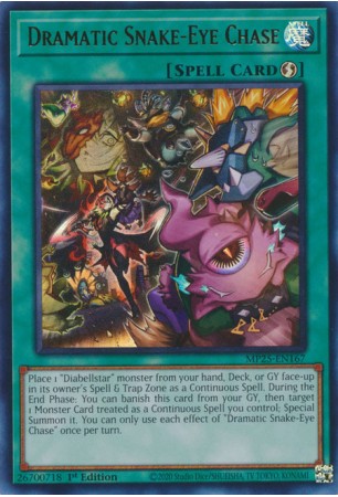 Dramatic Snake-Eye Chase - MP25-EN167 - Ultra Rare