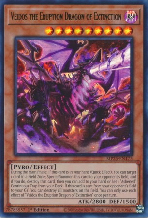 Veidos the Eruption Dragon of Extinction - MP25-EN175 - Ultra Rare