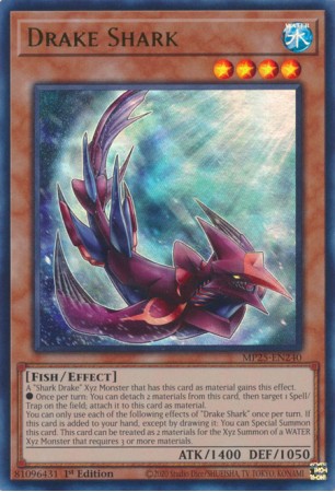 Drake Shark - MP25-EN240 - Ultra Rare