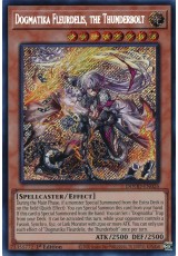 Dogmatika Fleurdelis, the Thunderbolt - DOOD-EN026 - Secret Rare