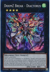 DoomZ Break - Diactorus - DOOD-EN046 - Super Rare