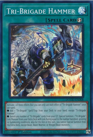 Tri-Brigade Hammer - DOOD-EN068 - Super Rare