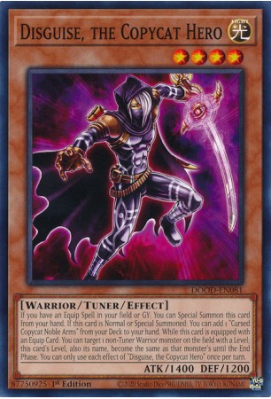Disguise, the Copycat Hero - DOOD-EN081 - Common