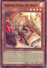 Incredible Ecclesia, the Virtuous - CH01-EN002 - Ultra Rare