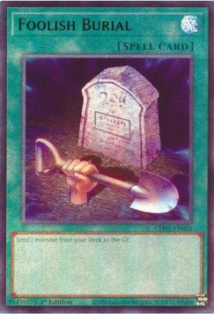 Foolish Burial - CH01-EN031 - Ultra Rare