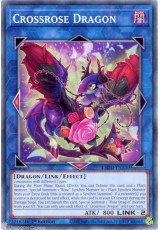 Crossrose Dragon - L5DD-ENA30 - Common