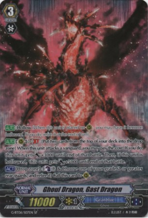 Ghoul Dragon, Gast Dragon - G-BT06/S07EN - SP