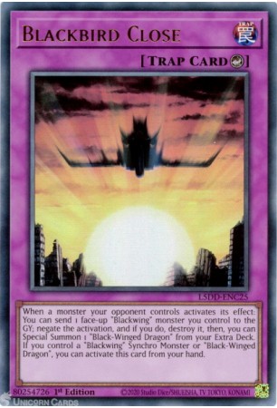 Blackbird Close - L5DD-ENC25 - Ultra Rare