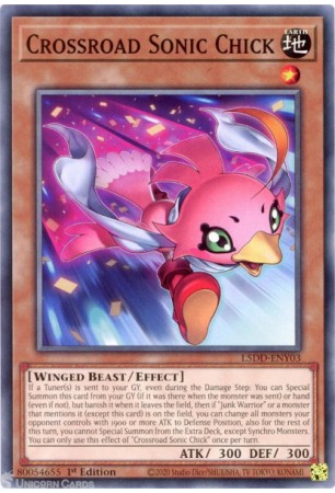 Crossroad Sonic Chick - L5DD-ENY03 - Common