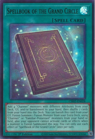 Spellbook of the Grand Circle - CH02-EN028 - Ultra Rare