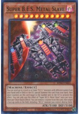 Super B.E.S. Metal Slave - BPRO-EN022 - Super Rare