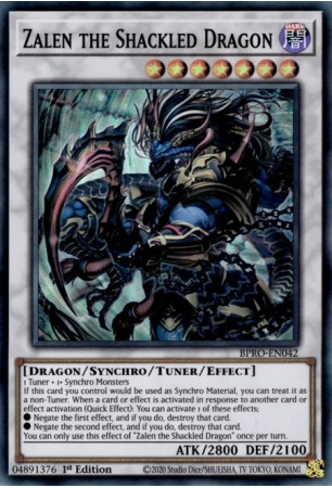 Zalen the Shackled Dragon - BPRO-EN042 - Super Rare