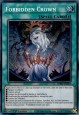 Forbidden Crown - BPRO-EN067 - Secret Rare