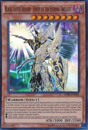 Black Luster Soldier - Envoy of the Evening Twilight - AP08-EN008 - Super Rare