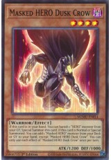 Masked HERO Dusk Crow - MZMU-EN014 - Super Rare