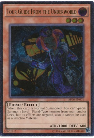 Tour Guide From the Underworld - AP06-EN001 - Ultimate Rare