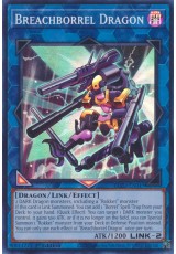 Breachborrel Dragon - BLZD-EN049 - Super Rare