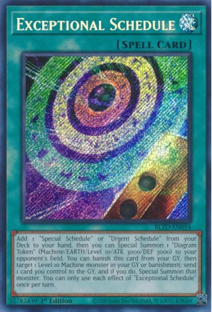 Exceptional Schedule - BLZD-EN054 - Secret Rare