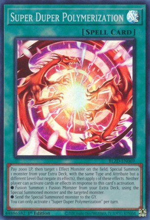 Super Duper Polymerization - BLZD-EN069 - Super Rare