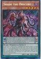 Shade the Obscure - BLZD-EN083 - Secret Rare