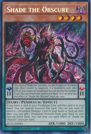 Shade the Obscure - BLZD-EN083 - Secret Rare