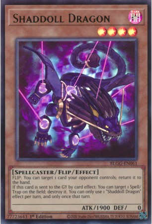 Shaddoll Dragon - BLGG-EN061 - Ultra Rare