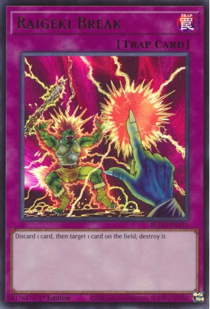 Raigeki Break - BLGG-EN131 - Ultra Rare