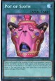 Pot of Sloth - CORI-EN061 - Secret Rare