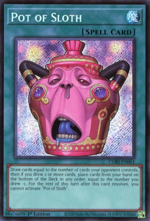 Pot of Sloth - CORI-EN061 - Secret Rare