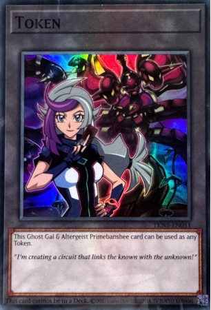 Token (Ghost Gal and "Altergeist Primebanshee") - TKN5-EN051 - Super Rare
