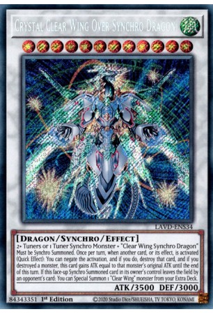 Crystal Clear Wing Over Synchro Dragon - LAVD-ENS34 - Secret Rare
