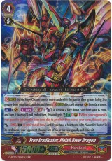 True Eradicator, Finish Blow Dragon - G-BT05/006EN - RRR