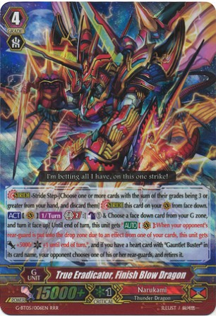 True Eradicator, Finish Blow Dragon - G-BT05/006EN - RRR