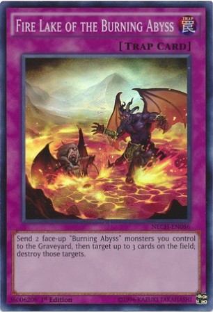 Fire Lake of the Burning Abyss - NECH-EN086 - Super Rare