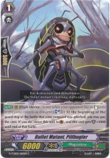 Bullet Mutant, Pillbugler - G-TB02/060EN - C