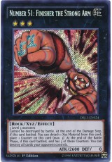 Number 51: Finisher the Strong Arm - DRL3-EN024 - Secret Rare